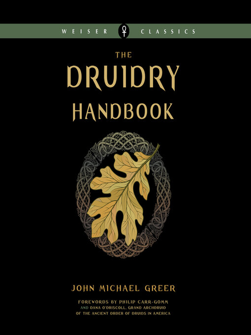 Title details for The Druidry Handbook by John Michael Greer - Wait list